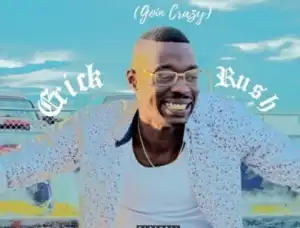 Erick Rush - Neighborhood (Goin’ Crazy)